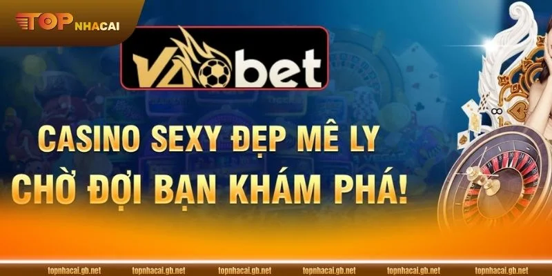 Nhà cái VAOBET chứng minh uy tín trên thị trường cá cược.