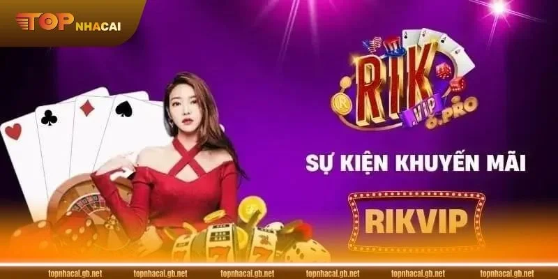 Tổng hợp điều kiện cần thiết để nhận RIKVIP khuyến mãi.
